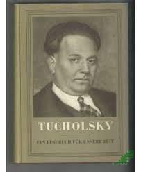 Product image of the product “Tucholsky : Ein Lesebuch für unsere Zeit / Kurt Tucholsky. [Hrsg.] von Walther Victor ”