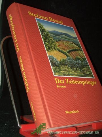 Product image of the product “Der Zeitenspringer : Roman / Stefano Benni. Aus dem Ital. von Moshe Kahn ”