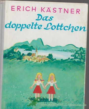 Artikelbild des Artikels “Das doppelte Lottchen : e. Roman f. Kinder / von Erich Kästner. Ill. von Walter Trier “