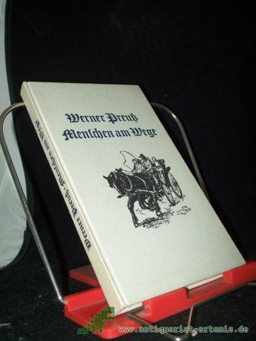 Artikelbild des Artikels “Menschen am Wege : Erzählungen / Werner Preuss “