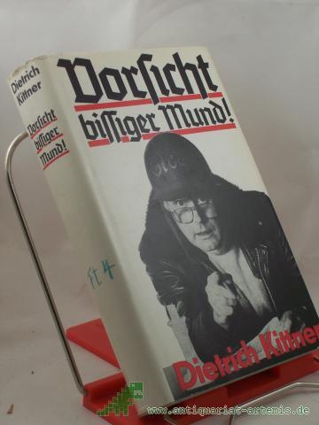 Product image of the product “Vorsicht bissiger Mund! : Ausgew. Lieder, Lacher, Leid-Artikel aus 25 Jahren Kabarett / Dietrich Kittner. Mit 35 Zeichn. von Guido Zingerl u.e. Vorw. von Günter Wallraff ”