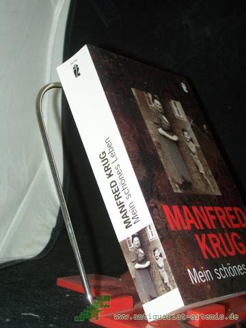 Artikelbild des Artikels “Mein schönes Leben / Manfred Krug “