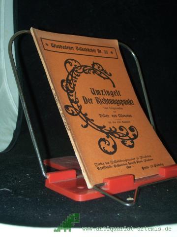 Artikelbild des Artikels “Umzingelt; Der Richtungspunkt. Zwei Kriegsnovellen “