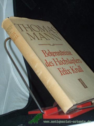 Artikelbild des Artikels “Bekenntnisse des Hochstaplers Felix Krull : Der Memoiren erster Teil / Thomas Mann “