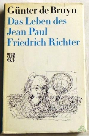 Product image of the product “Das Leben des Jean Paul Friedrich Richter / Günter de Bruyn ”