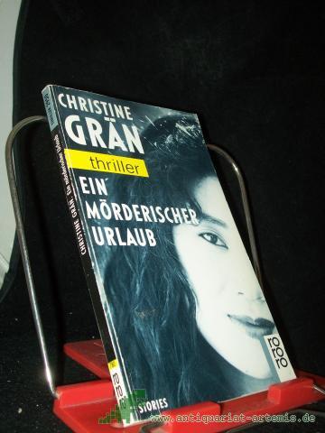 Product image of the product “Ein mörderischer Urlaub, Stories / Christine Grän ”