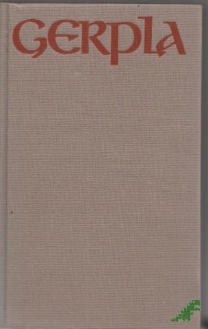 Product image of the product “Gerpla : e. Heldensage / Halldór Laxness. [Aus d. Isländ. übers. u. mit e. Nachw. von Bruno Kress] ”