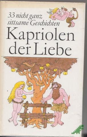 Product image of the product “Kapriolen der Liebe : 33 nicht ganz sittsame Geschichten / Boccaccio... ”