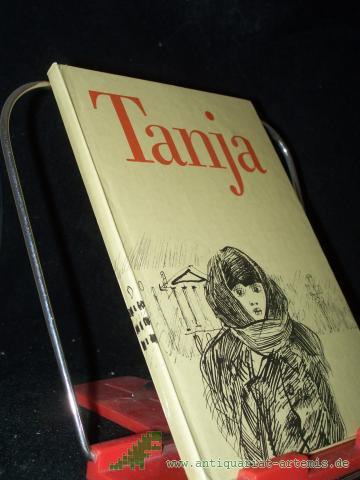 Artikelbild des Artikels “Tanja / aufgeschr. von Bodo Schulenburg. Ill. von Werner Schinko “