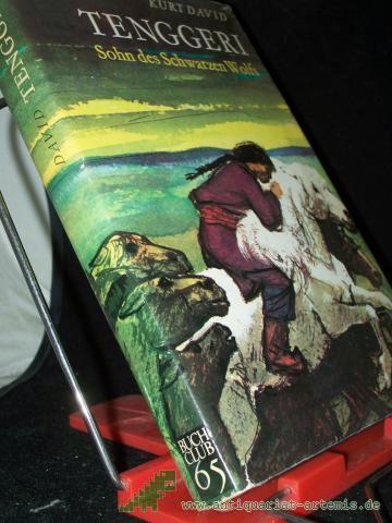 Product image of the product “Tenggeri : Sohn d. Schwarzen Wolfs / Kurt David ”