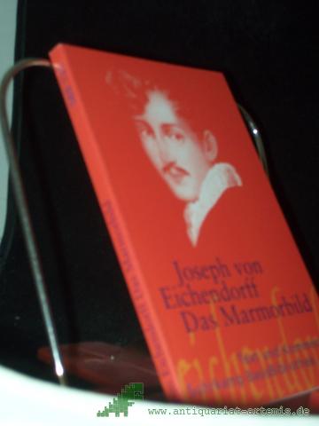 Product image of the product “Das Marmorbild : eine Novelle/ Joseph Eichendorff. Mit einem Kommentar von Helmut Nobis ”