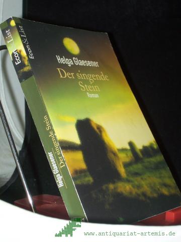 Artikelbild des Artikels “Der singende Stein : Roman / Helga Glaesener “
