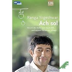 Artikelbild des Artikels “Ach so! : warum der Apfel vom Baum fällt und weitere Rätsel des Alltags / Ranga Yogeshwar. Mit Ill. des Autors “