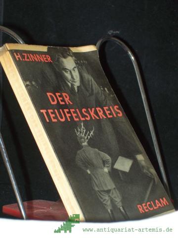 Artikelbild des Artikels “Der Teufelskreis : Schauspiel in 5 Akten / Hedda Zinner. Mit e. Nachw. v. Wilfried Adling “