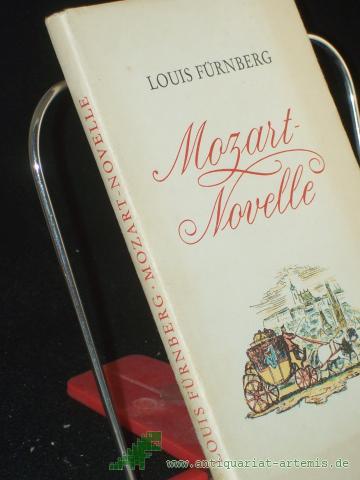 Product image of the product “Mozart-Novelle / Louis Fürnberg. Illustrationen: Karel Müller ”