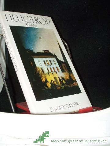 Product image of the product “Heliotrop : Gedichte / Eva Strittmatter ”
