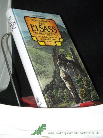 Artikelbild des Artikels “Das Elsass und seine Geschichte : e. Kulturlandschaft im Spannungsfeld zweier Völker / Hermann Schreiber “