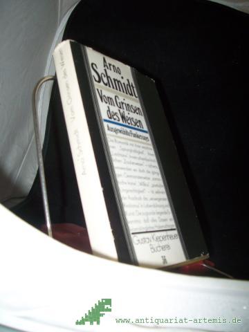 Product image of the product “Vom Grinsen des Weisen : ausgew. Funkessays / Arno Schmidt. [Ausw. u. Nachw. von Bernd Leistner] ”