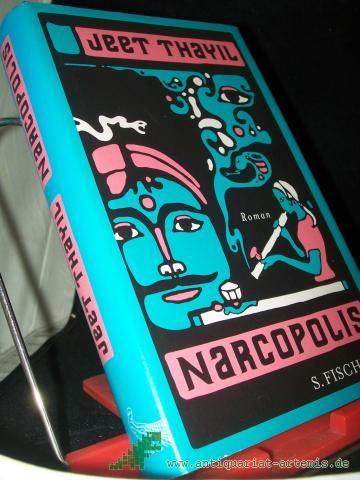 Product image of the product “Narcopolis : Roman / Jeet Thayil. Aus dem Engl. von Bernhard Robben ”