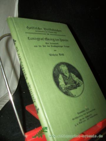 Product image of the product “Landgraf Georg der Zweite : ein Lebensbild aus der Zeit des Dreissigjährigen Krieges / von Wilhelm Diehl ”