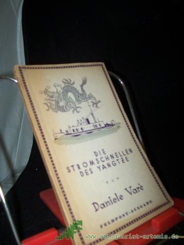 Product image of the product “Die Stromschnellen des Yangtze / Daniele Varè ”