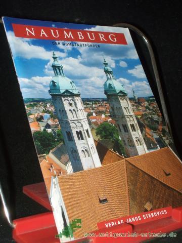 Product image of the product “Naumburg : der Domstadtführer / [Susanne Kröner] ”