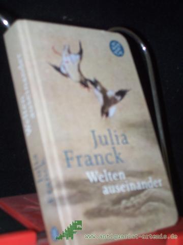 Product image of the product “Welten auseinander / Julia Franck ”