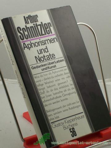 Product image of the product “Aphorismen und Notate : Gedanken über Leben u. Kunst / Arthur Schnitzler. Hrsg. von Manfred Diersch ”