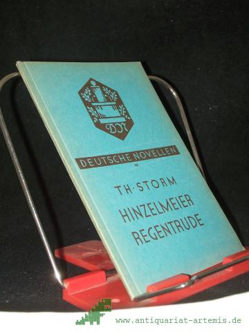 Product image of the product “Hinzelmeier, Regentrude Theodor Storm. [Eingel. u. hrsg. von Dora Schuster] ”