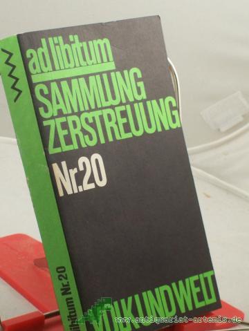 Product image of the product “Ad libitum : Sammlung Zerstreuung, Volk und Welt Nr. 20 ”