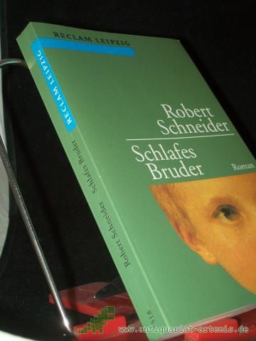 Product image of the product “Schlafes Bruder : Roman / Robert Schneider ”