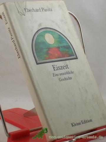 Product image of the product “Eiszeit : e. unwirkl. Geschichte / Eberhard Panitz ”