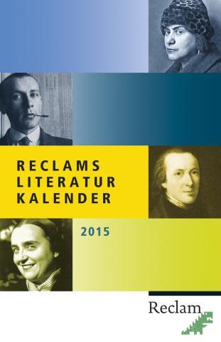 Product image of the product “Reclams Literatur-Kalender 2015 ”