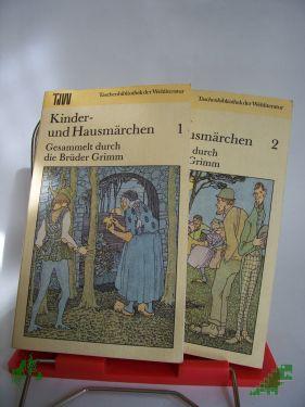 Product image of the product “Kinder- und Hausmärchen, gesammelt durch die Brüder Grimm ”
