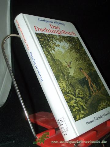 Artikelbild des Artikels “Das Dschungelbuch / Rudyard Kipling. Dt. von Wolf Harranth. Ill. von Klaus Steffens “