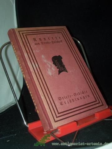 Product image of the product “Briefe, Gedichte, Erzählungen / Annette Freiin von Droste-Hülshoff. Ausw. u. Einführungen von Hans Amelungk. [Den Schattenriß auf d. Einband u. die eingedr. Bildchen hat Frau Dora Brandenburg-Polster gez.] ”