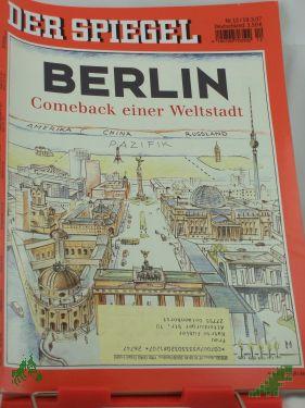 Artikelbild des Artikels “12/2007 Berlin Comeback einer Weltstadt “
