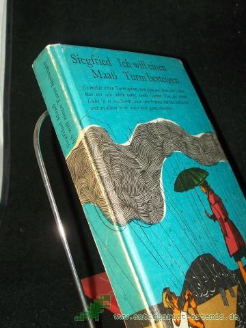 Artikelbild des Artikels “Ich will einen Turm besteigen / Siegfried Maass. Mit Ill. von Karl Fischer “