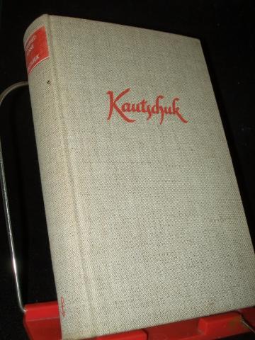 Artikelbild des Artikels “Kautschuk : Roman e. Rohstoffes / Manfred Künne “