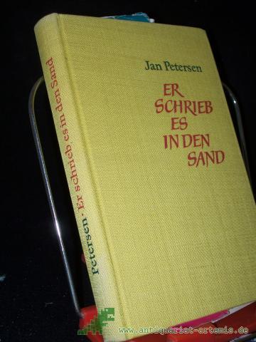 Artikelbild des Artikels “Er schrieb es in den Sand : Geschichten aus 9 Ländern / Jan Petersen “