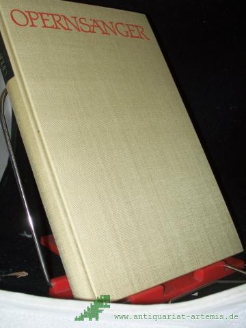 Artikelbild des Artikels “Opernsänger : 44 Porträts aus d. Welt d. Musiktheaters / Hrsg. von Ernst Krause. Fotos von Jürgen Simon “