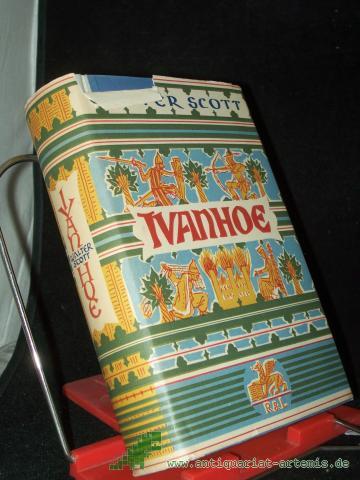 Artikelbild des Artikels “Ivanhoe / Walter Scott. Übers.: Christine Hoeppener. Mit e. Nachw. von Bruno Kaiser “