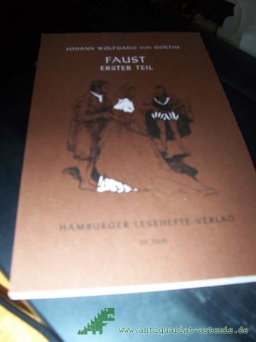 Product image of the product “Goethe, Johann Wolfgang von: Faust Teil 1., Der Tragödie erster Teil / [H.-Bearb.: F. Bruckner und K. Sternelle] ”