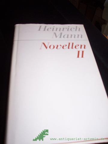 Product image of the product “Mann, Heinrich: Novellen Teil: Bd. 2. / [Bearb. d. Bd.: Volker Riedel] ”