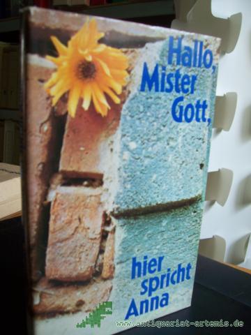 Product image of the product “Hallo, Mister Gott, hier spricht Anna / Fynn. [Aus d. Engl. übers. von Helga Heller-Neumann] ”