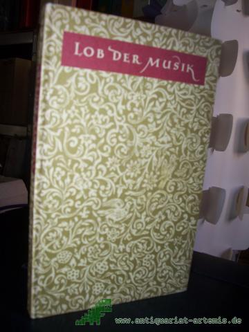 Product image of the product “Lob der Musik : Gedanken und Aussprüche / ges. von Alfred Klose ”