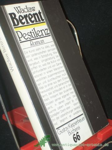 Product image of the product “Pestilenz : Roman / Waclaw Berent. [Aus d. Poln. von Julius Tenner] ”