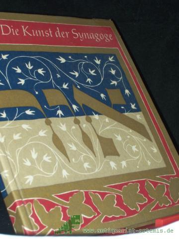Product image of the product “Die Kunst der Synagoge : Eine Einführung in d. Probleme von Kunst u. Kult d. Judentums / Renate Krüger. [Zeichn.: Hans Ulrich Herold] ”