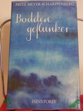 Artikelbild des Artikels “Boddengeflunker : 9 Geschichten aus d. Nachlass / Fritz Meyer-Scharffenberg. Mit 12 Federzeichn. von Hartwig Hamer “