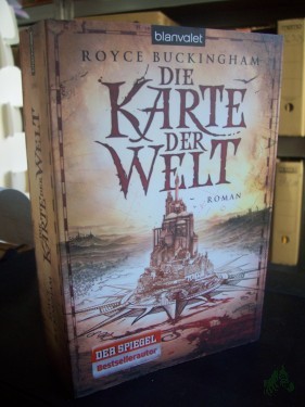 Artikelbild des Artikels “Die Karte der Welt : Roman / Royce Buckingham. Aus dem Engl. von Michael Pfingstl “